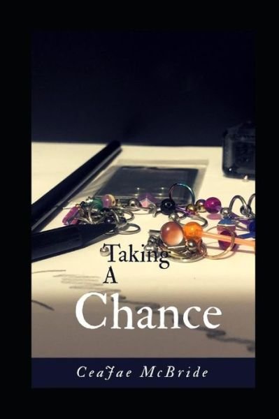 Cover for Ceajae McBride · Taking A Chance (Paperback Bog) (2018)