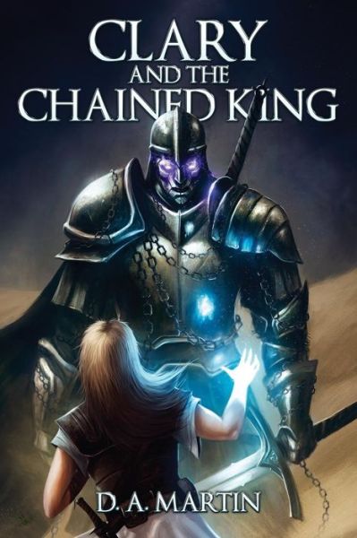 Cover for Tom Edwards · Clary and The Chained King (Paperback Book) (2018)