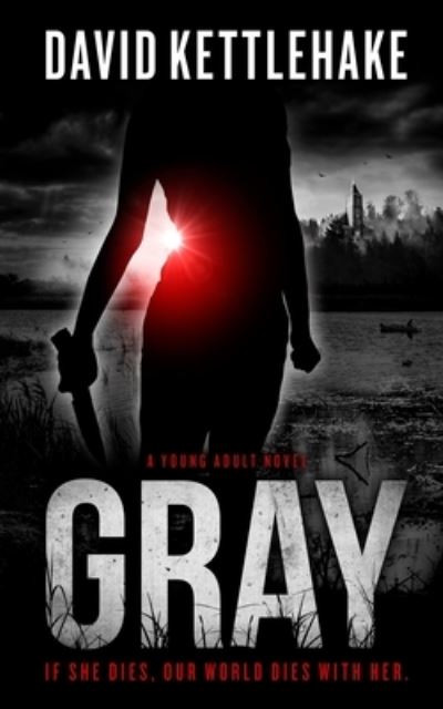 Cover for David Kettlehake · Gray (Paperback Book) (2020)