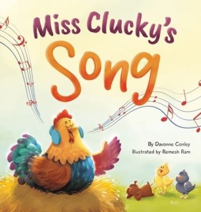 Cover for Davonne Conley · Miss Clucky's Song (Buch) (2021)