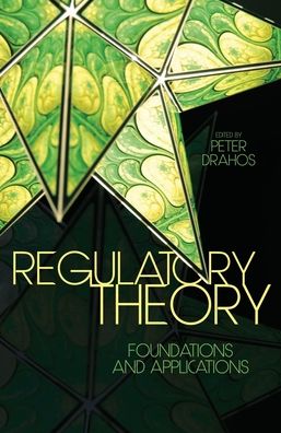 Cover for Peter Drahos · Regulatory Theory: Foundations and Applications (Paperback Book) (2017)