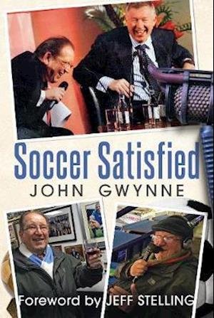 Cover for John Gwynne · Soccer Satisfied (Hardcover Book) (2020)