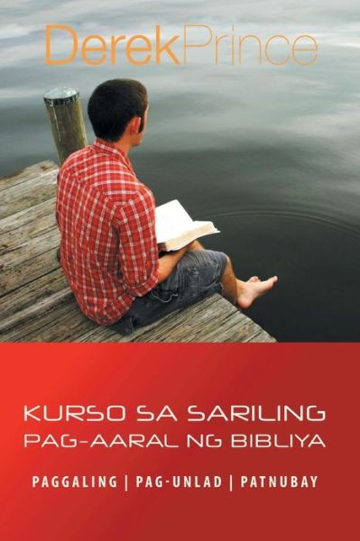 Cover for Dr Derek Prince · Self Study Bible Course - TAGALOG (Paperback Bog) (2017)