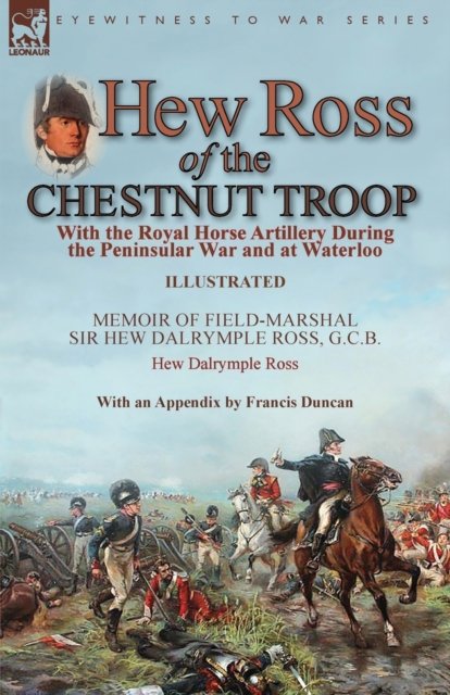 Cover for Hew Dalrymple Ross · Hew Ross of the Chestnut Troop (Pocketbok) (2020)