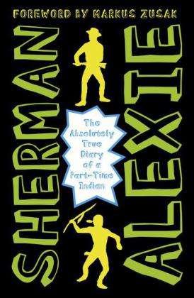 Cover for Sherman Alexie · The Absolutely True Diary of a Part-Time Indian (Paperback Bog) (2015)