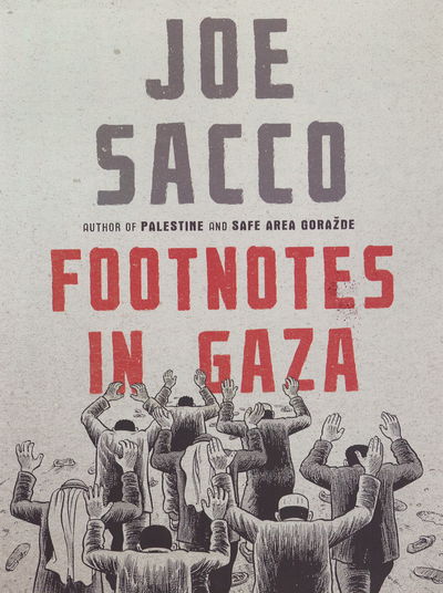 Footnotes in Gaza - Joe Sacco - Livros - Vintage Publishing - 9781787332010 - 1 de agosto de 2019