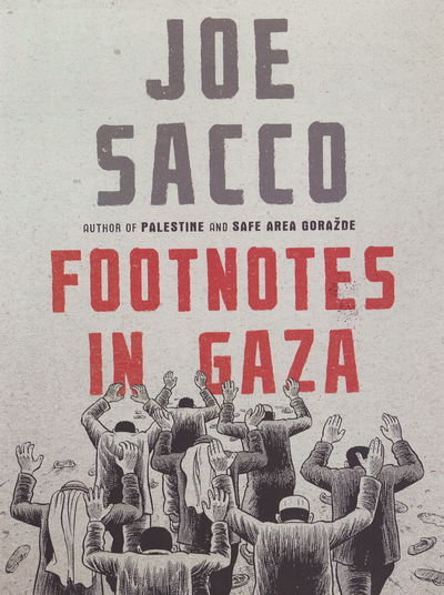 Footnotes in Gaza - Joe Sacco - Livres - Vintage Publishing - 9781787332010 - 1 août 2019