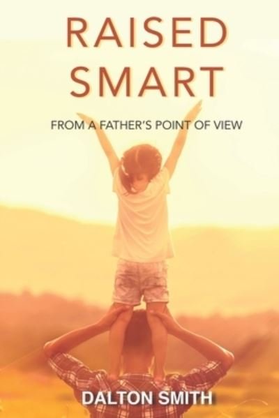 Cover for Dalton Smith · Raised Smart (Paperback Bog) (2019)