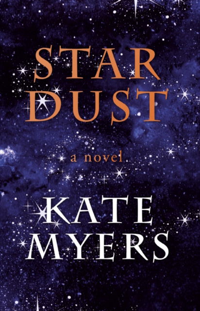 Cover for Kate Myers · Stardust (Paperback Book) (2020)