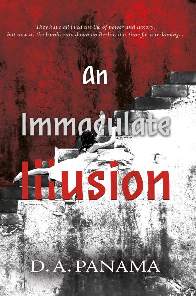 Cover for D. A. Panama · An Immaculate Illusion (Paperback Book) (2024)