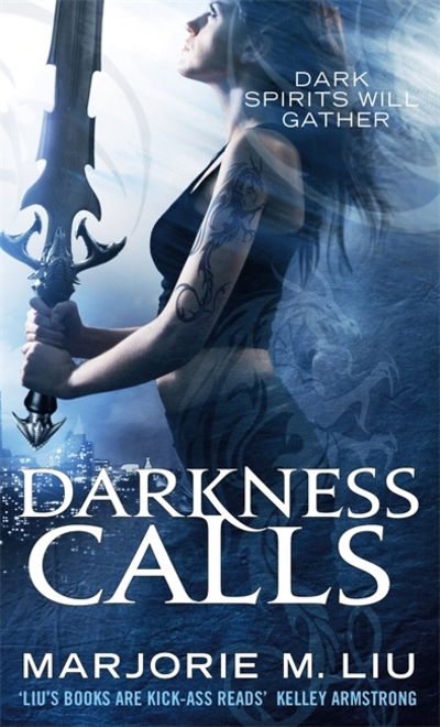 Cover for Marjorie M. Liu · Darkness Calls: Hunter Kiss: Book 2 - Hunter Kiss (Paperback Book) (2010)