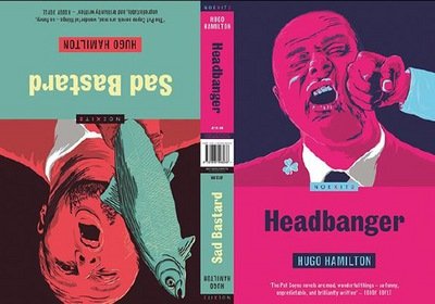 Cover for Hugo Hamilton · Headbanger / Sad Bastard: noeXit2 Ace Double (Pocketbok) (2017)