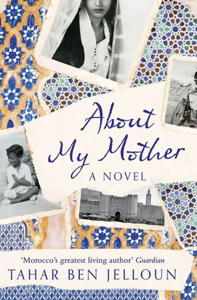 Cover for Tahar Ben Jelloun · About My Mother (Paperback Bog) (2016)
