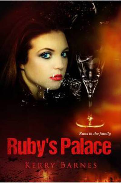 Ruby's Palace - Kerry Barnes - Livros - Olympia Publishers - 9781848978010 - 26 de janeiro de 2017