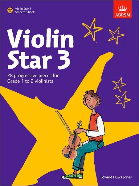Cover for Edward Huwsjones · Violin Star 3, Student's book, with CD - Violin Star (ABRSM) (Partitur) (2011)