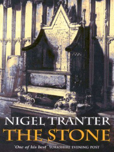 Cover for Nigel Tranter · The Stone (Paperback Book) (2009)