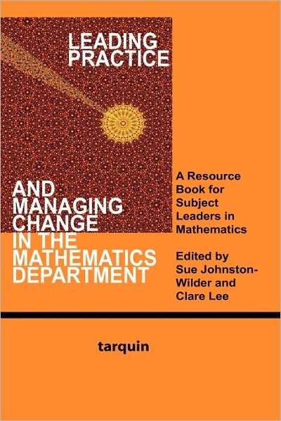 Cover for Sue Johnston-wilder · Leading Practice and Managing Change in the Mathematics Department: A Resource Book for Subject Leaders in Mathematics (Taschenbuch) (2010)