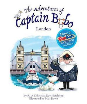 Cover for Dikstra R.D. · The Adventures of Captain Bobo: London (Pocketbok) (2022)