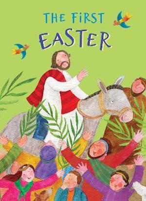 The First Easter - Bethan James - Books - Scamp Publishing - 9781915074010 - February 11, 2022