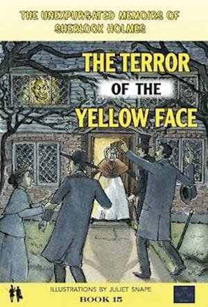 Cover for NP Sercombe · The Terror of the Yellow Face - The Unexpurgated Memoirs of Sherlock Holmes (Hardcover bog) (2023)