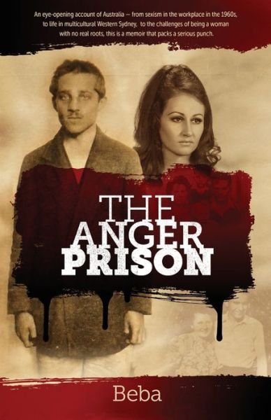 Cover for Beba · The Anger Prison (Paperback Book) (2020)
