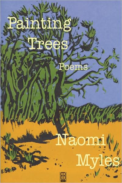 Cover for Naomi Myles · Painting Trees (Paperback Book) (2008)