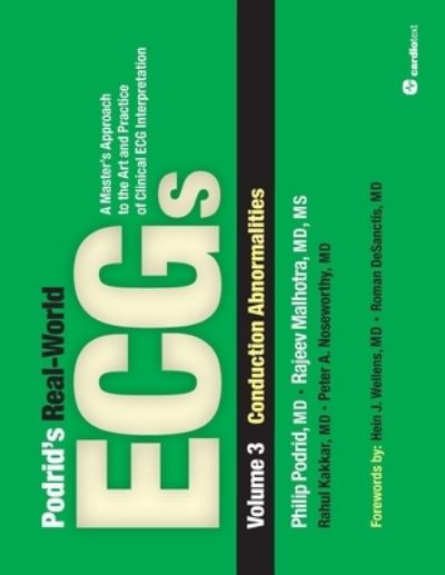 Cover for Philip Podrid · Podrid's Real-World ECGs: Volume 3, Conduction Abnormalities (Paperback Book) (2013)