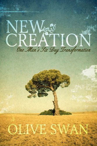 Cover for Olive Swan · New Creation (Taschenbuch) (2010)