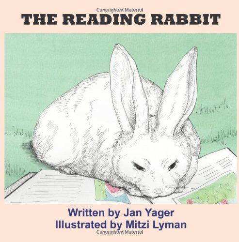 Cover for Jan Yager · The Reading Rabbit (Paperback Book) (2013)