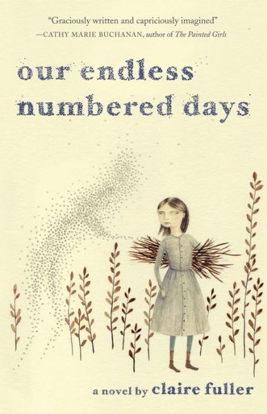 Cover for Claire Fuller · Our Endless Numbered Days (Paperback Book) (2015)