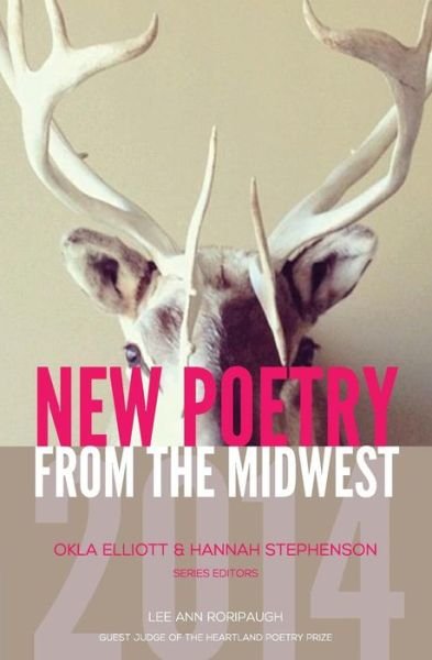Cover for Okla Elliott · New Poetry from the Midwest 2014 (Paperback Book) (2015)