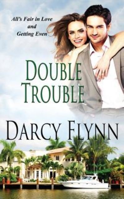 Cover for Darcy Flynn · Double Trouble (Paperback Book) (2016)