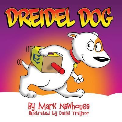 Cover for Mark Newhouse · Dreidel Dog (Paperback Book) (2017)