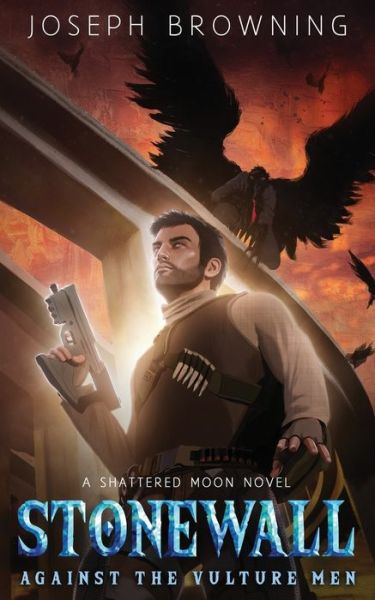 Cover for Joseph Browning · Stonewall Against the Vulture Men (Taschenbuch) (2019)