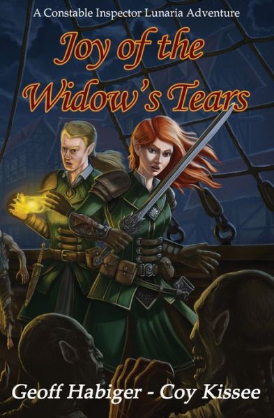 Joy of the Widow's Tears Volume 2 - Constable Inspector Lunaria Adventure - Geoff Habiger - Books - Artemesia Publishing, LLC - 9781951122010 - June 2, 2020