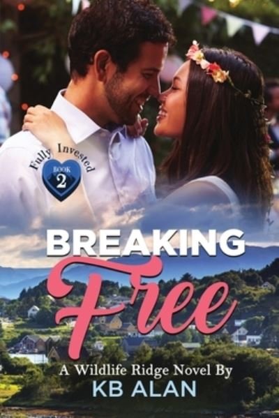 Cover for Kb Alan · Breaking Free (Paperback Book) (2021)