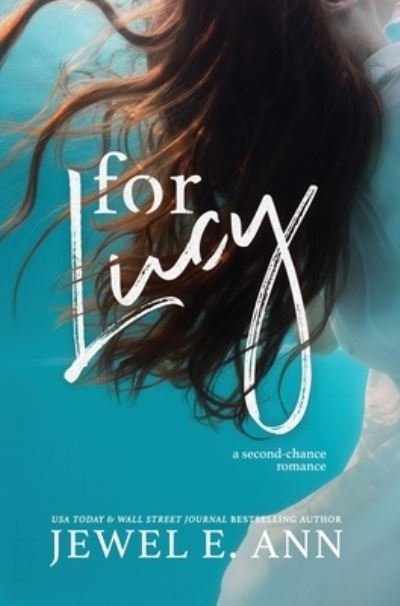 Cover for Jewel E Ann · For Lucy (Hardcover bog) (2021)