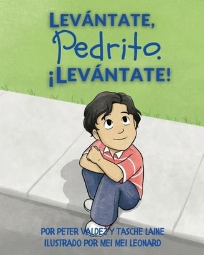 Cover for Tasche Laine · Levantate, Pedrito. !Levantate! (Paperback Book) (2021)