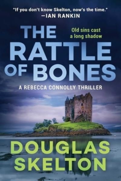 Cover for Douglas Skelton · A Rattle of Bones (Hardcover Book) (2022)