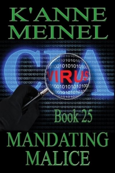 Cover for K'Anne Meinel · Mandating Malice (Bok) (2022)