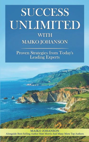 Cover for Maiko Johanson · Success Unlimited with Maiko Johanson (Paperback Book) (2018)