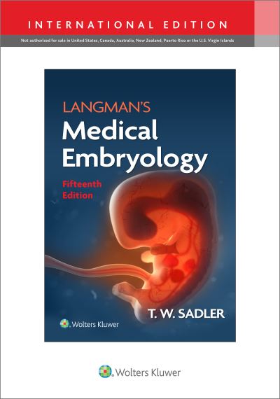 Cover for Sadler, Dr. T.W., PhD · Langman's Medical Embryology (Paperback Book) [Fifteenth, International edition] (2023)