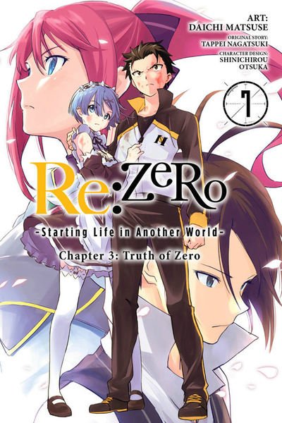Cover for Tappei Nagatsuki · Re:zero Starting Life in Another World, Chapter 3: Truth of Zero, Vol. 7 (Manga) - Re Zero Sliaw Chapter 3 Truth Zero Gn (Pocketbok) (2019)