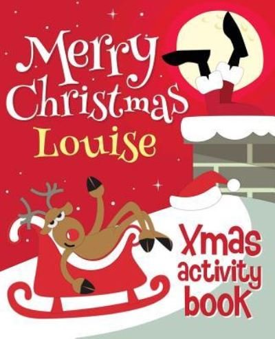 Cover for Xmasst · Merry Christmas Louise - Xmas Activity Book (Paperback Book) (2017)