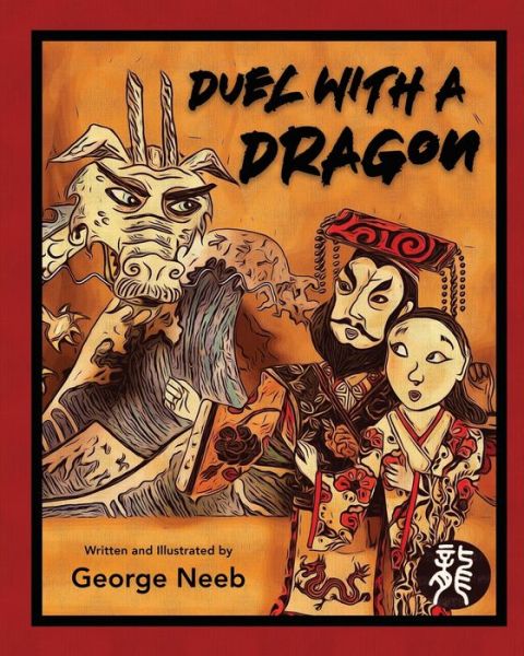 Cover for George Neeb · Duel With A Dragon (Paperback Book) (2020)