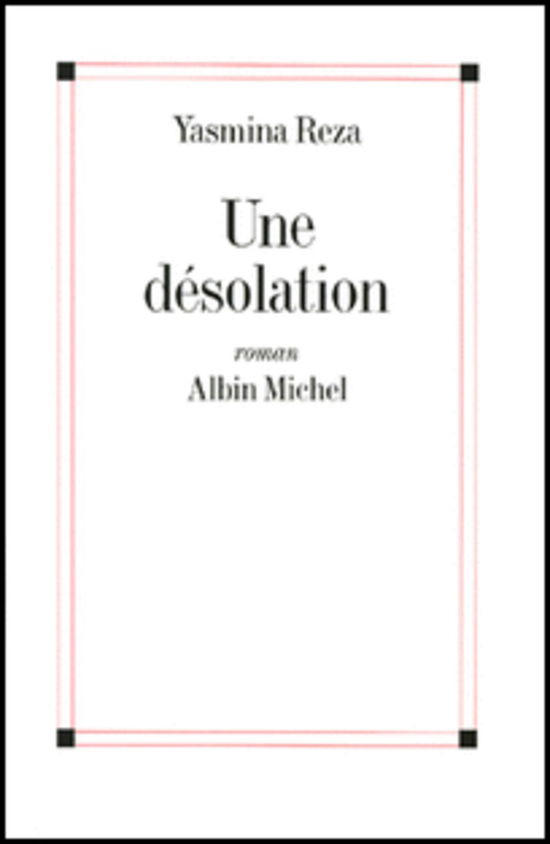 Cover for Reza · Une désolation (Book)