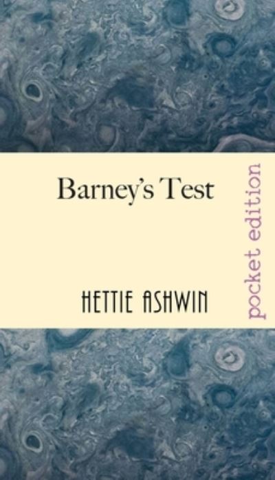 Cover for Hettie Ashwin · Barney's Test (Paperback Book) (2020)