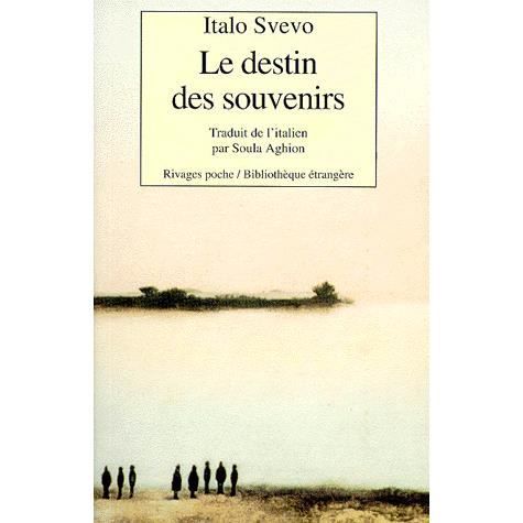 Cover for Italo Svevo · Le destin des souvenirs (Paperback Book) (1990)