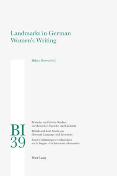 Cover for Landmarks in German Women's Writing - Britische und Irische Studien zur Deutschen Sprache und Literatur / British and Irish Studies in German Language and Literature (Paperback Book) (2007)