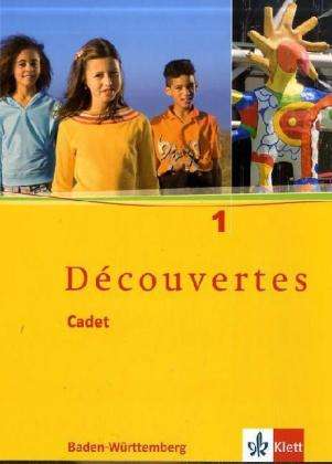 Cover for Birgit Bruckmayer, Isabelle Darras, Leo Koesten · Decouvertes,Cadet.1 Schülerbuch (Buch)